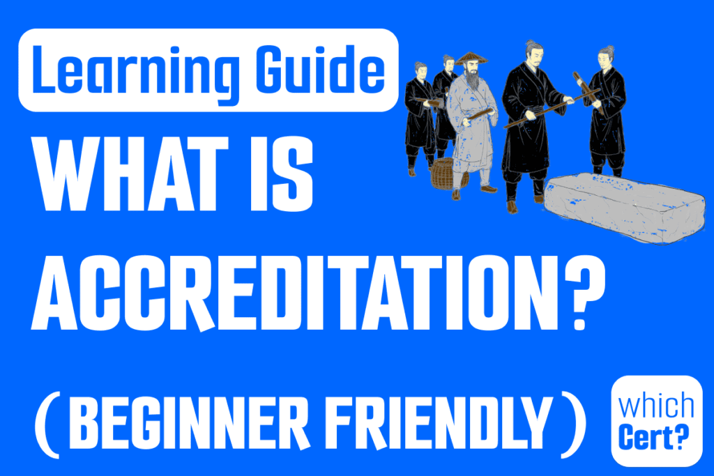 What is accreditation? (begginer friendly guide with a story)