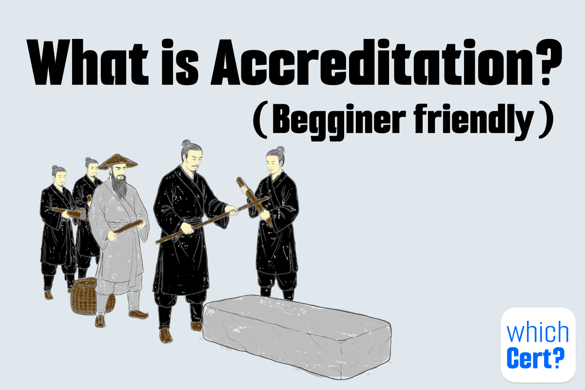 what-is-accreditation What is accreditation? (begginer friendly guide with a story)