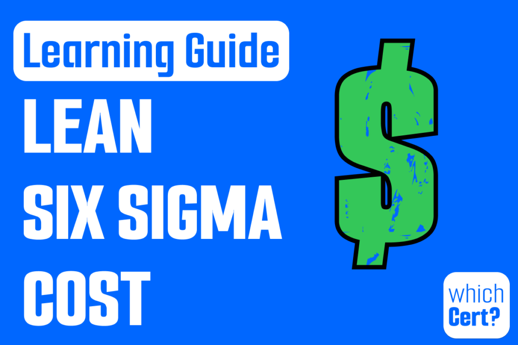 Lean six sigma certification cost