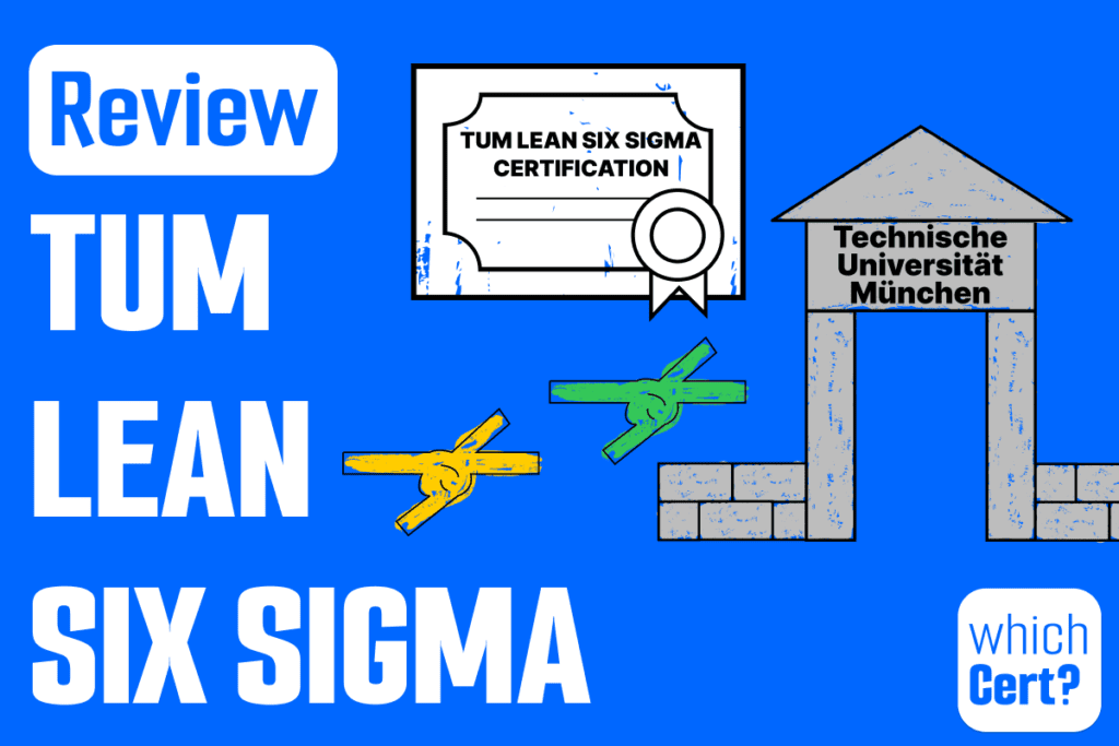 TUM lean six sigma certification review yellow belt and green belt