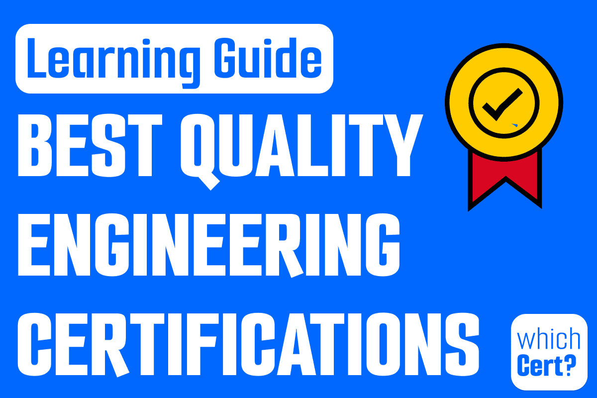 best-quality-engineering-certifications Quality Engineer Certification: Best Options for 2026